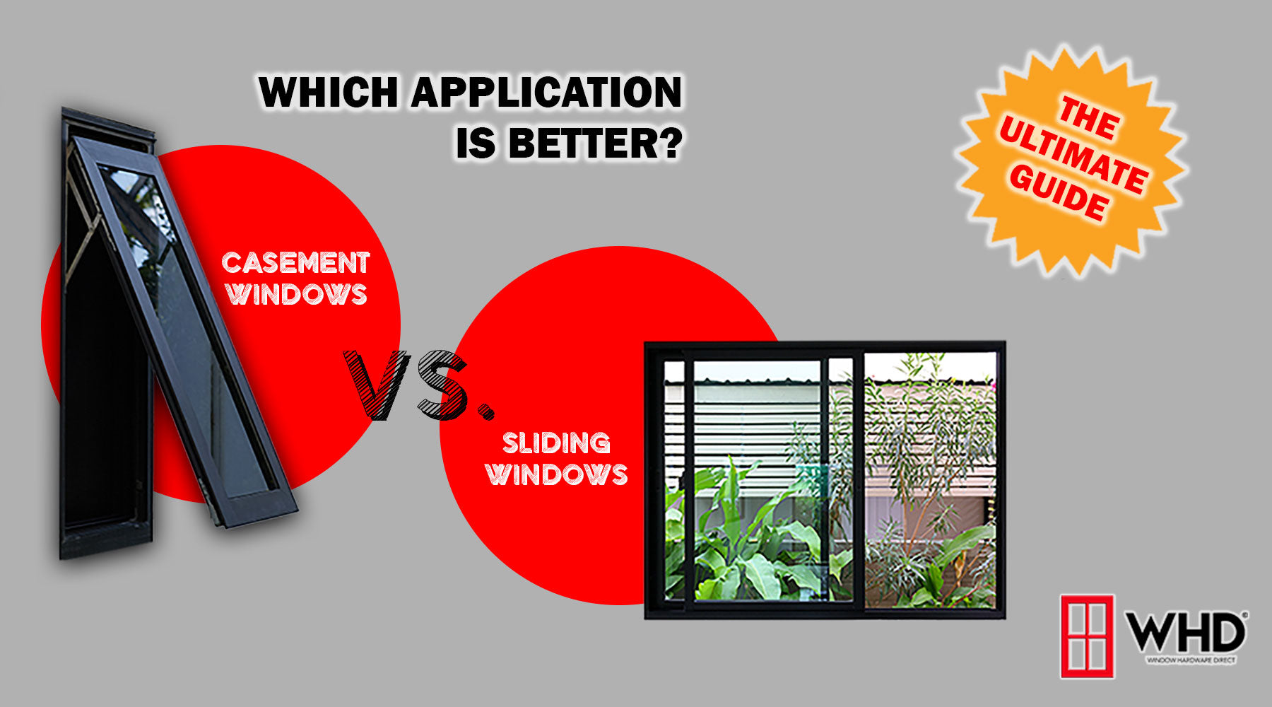 Casement Windows vs. Sliding Windows: The Ultimate Guide to Choosing the Right Windows for Your Home