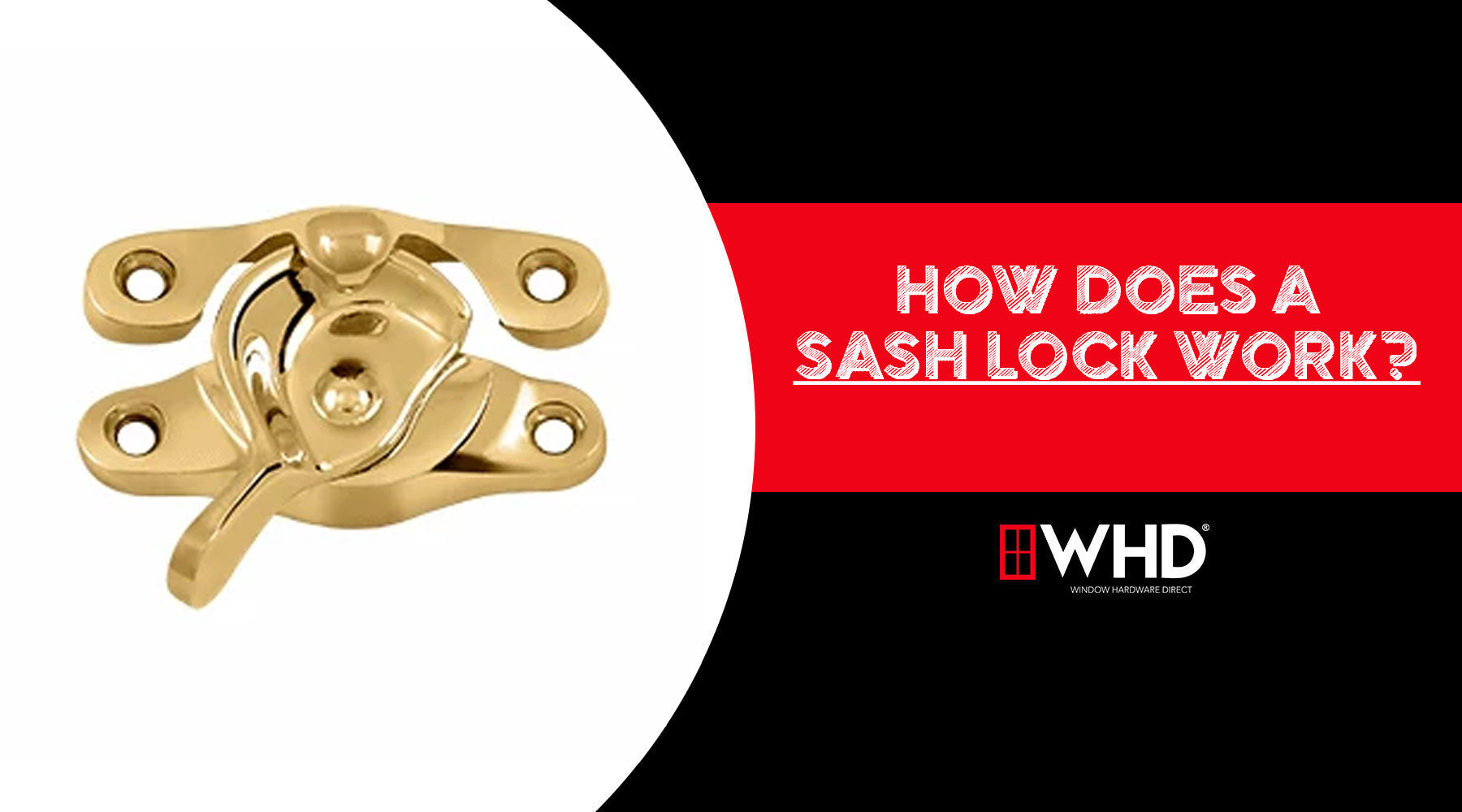 How Does a Sash Lock Work?