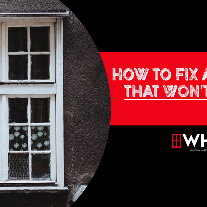 How to Fix Old Windows That Won’t Stay Up