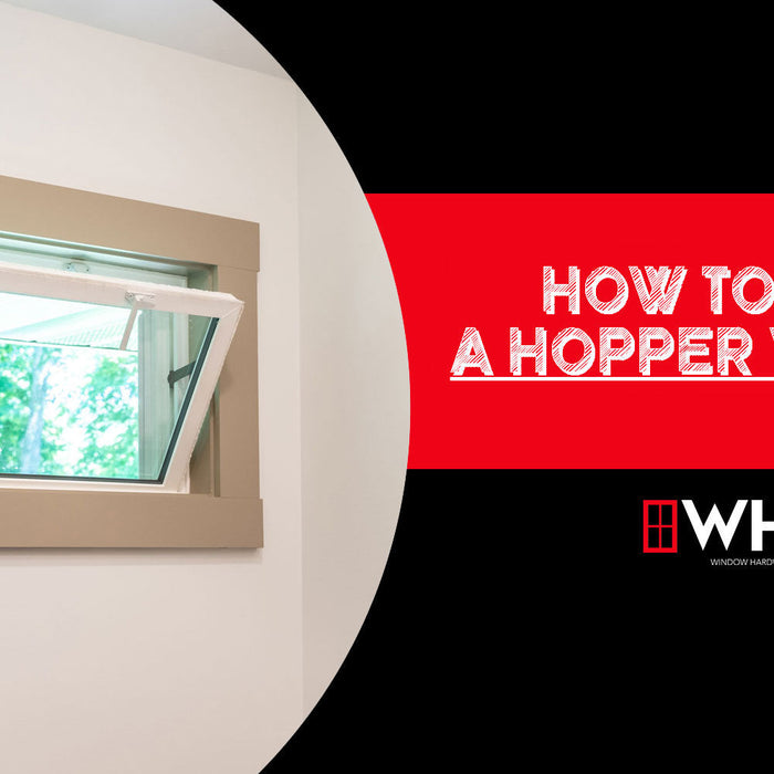 How to Lock a Hopper Window: A Simple Guide for Homeowners