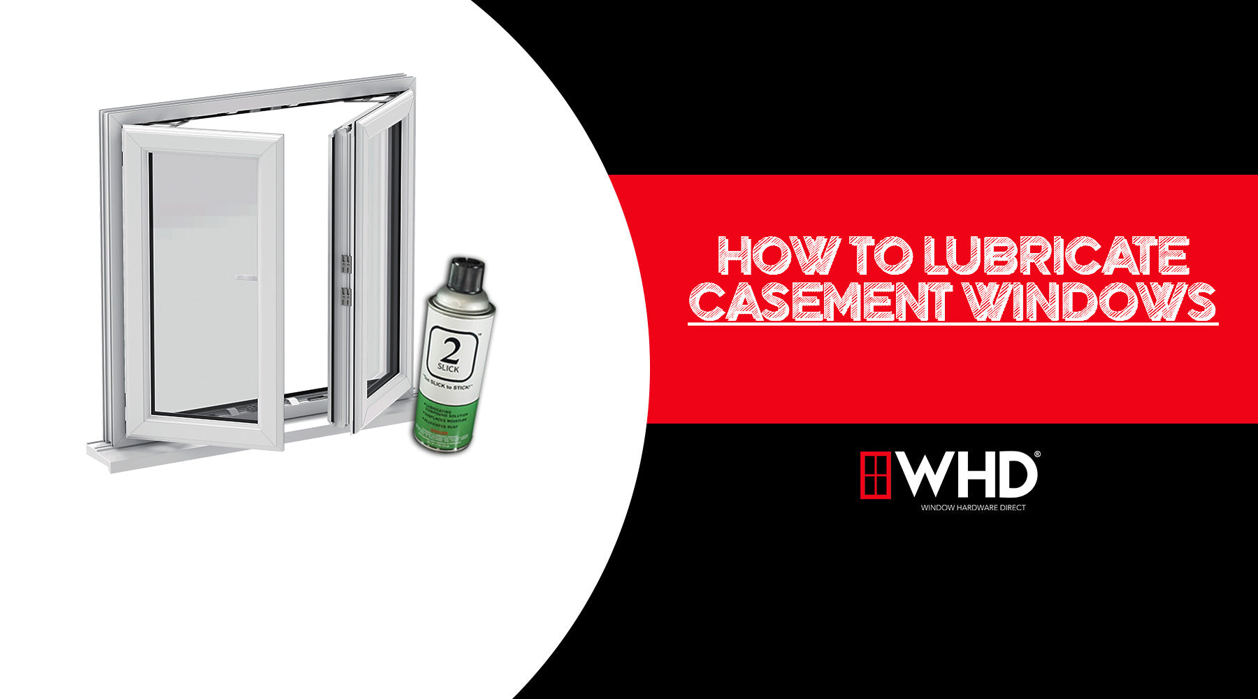 How to Lubricate Casement Windows: A Step-by-Step Guide