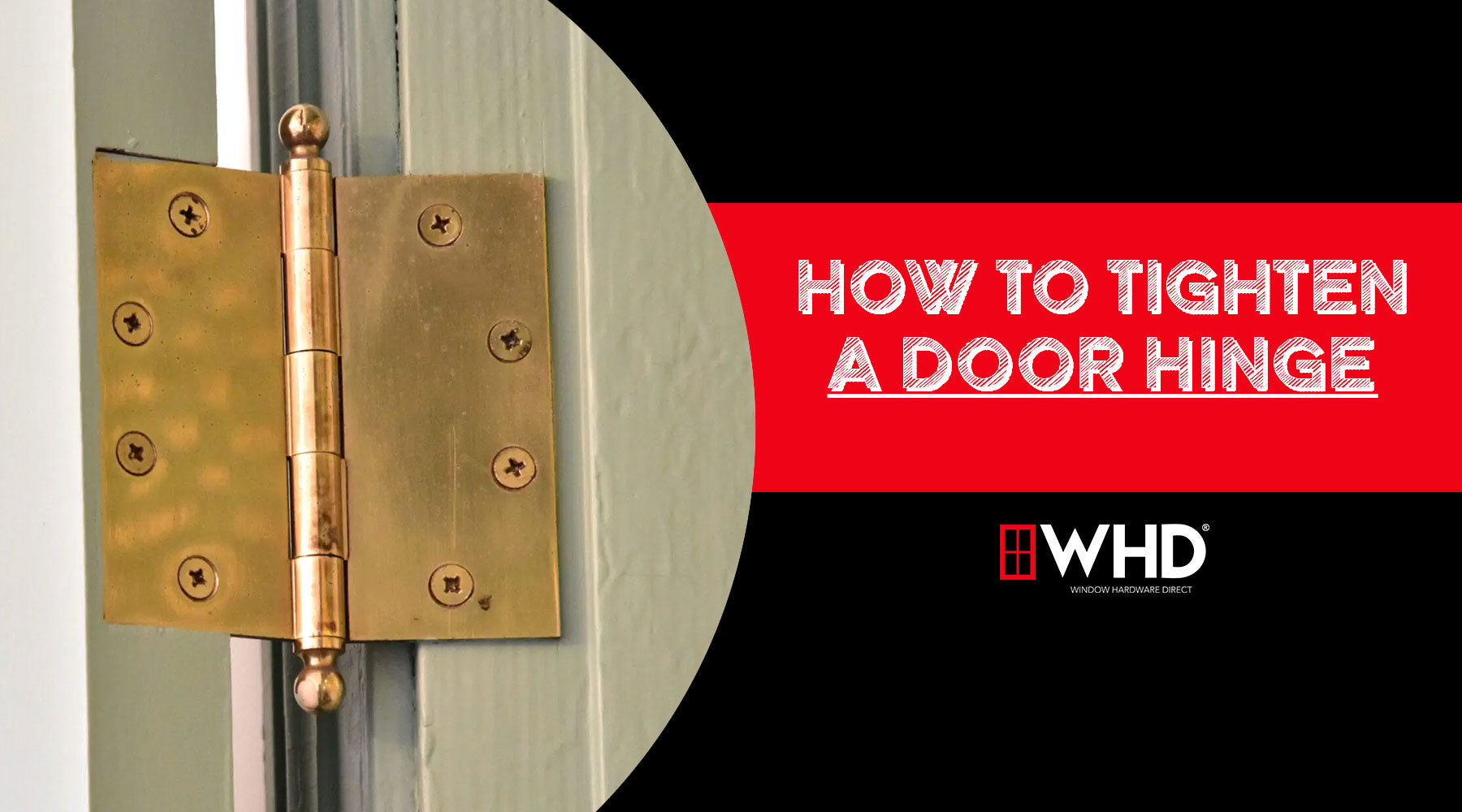How to Tighten a Door Hinge