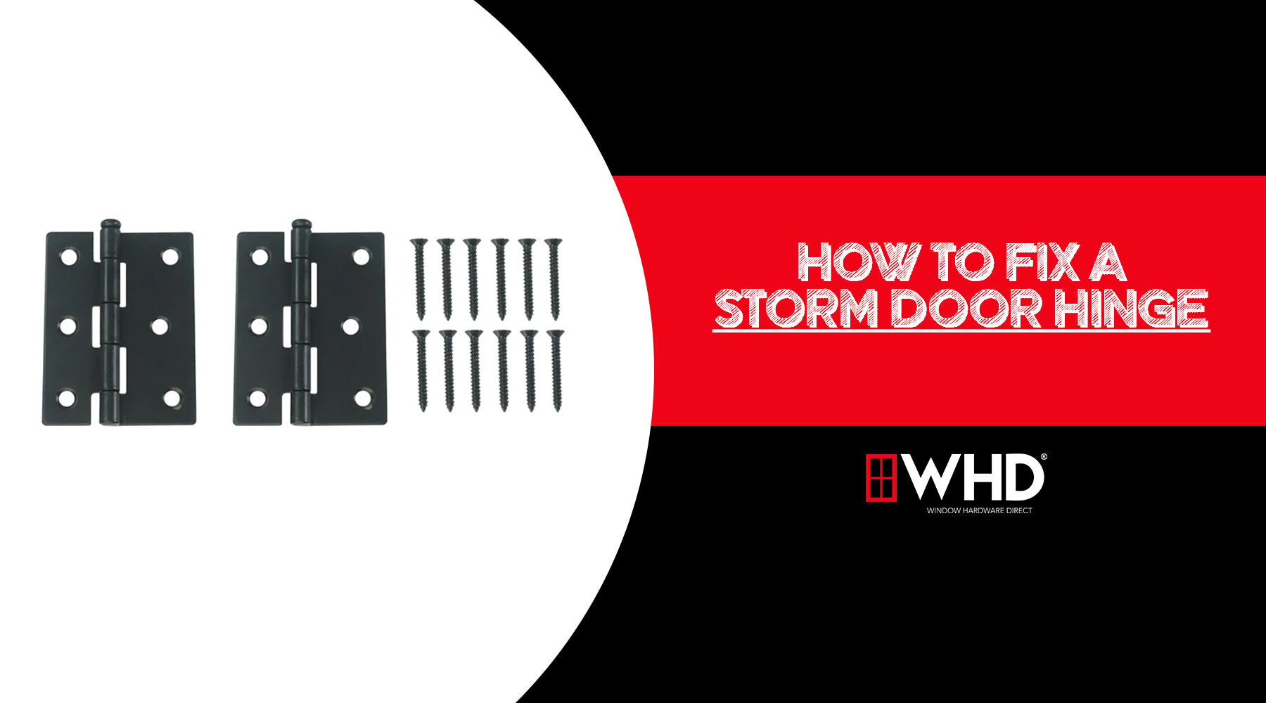 How to Fix a Storm Door Hinge: A Step-by-Step Guide