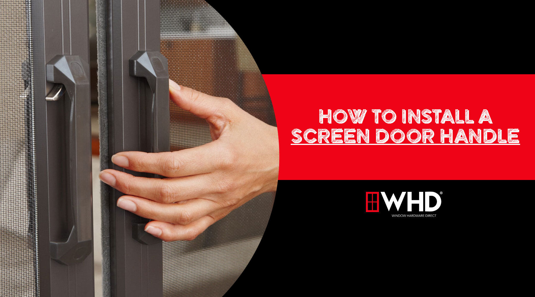 How to Install a Screen Door Handle: Step-by-Step Guide