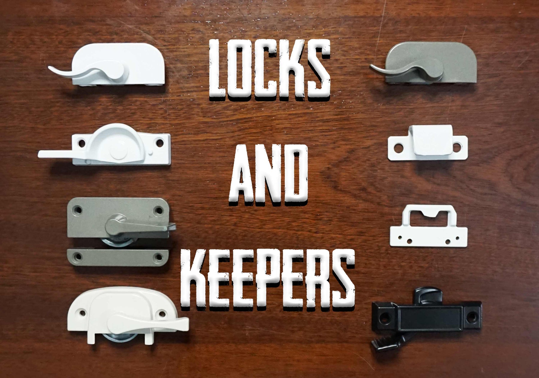 Window Locks and Keepers