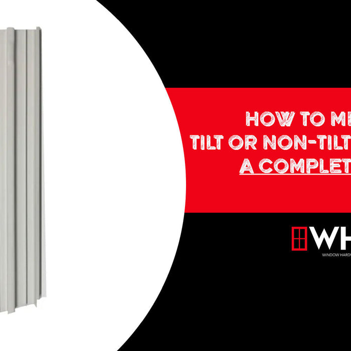 How to Measure Tilt or Non-Tilt Jambliners: A Complete Guide