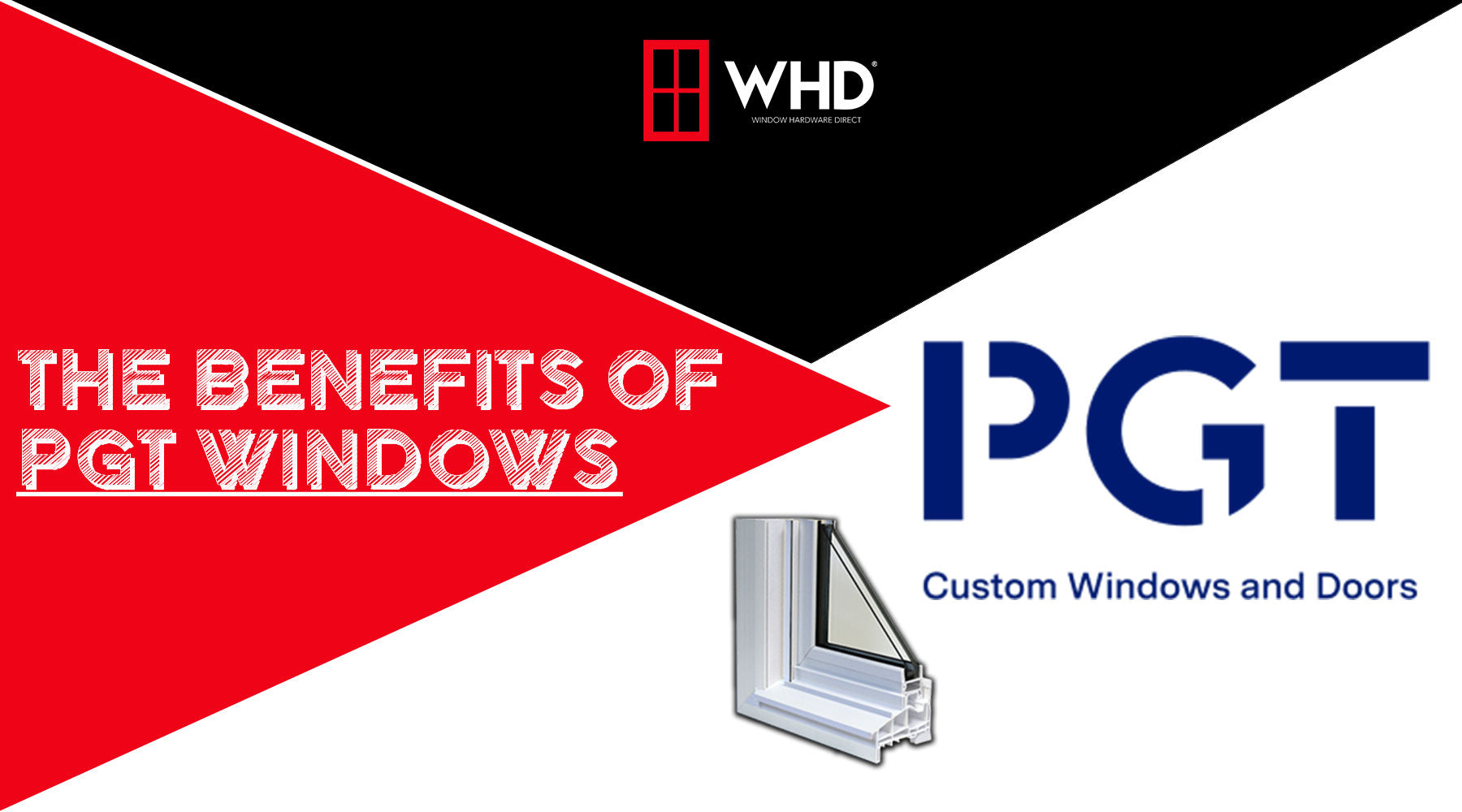 The Benefits of PGT Windows for Your Home