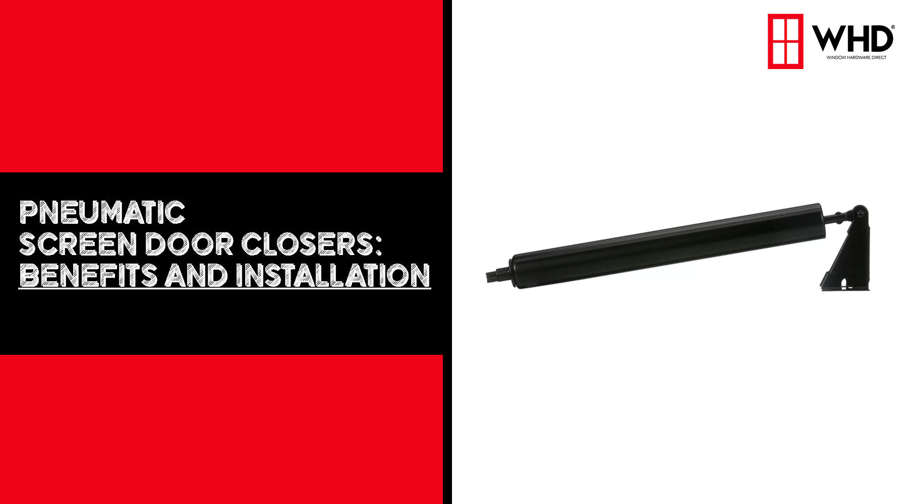 The Benefits and Installation of a Pneumatic Screen Door Closer