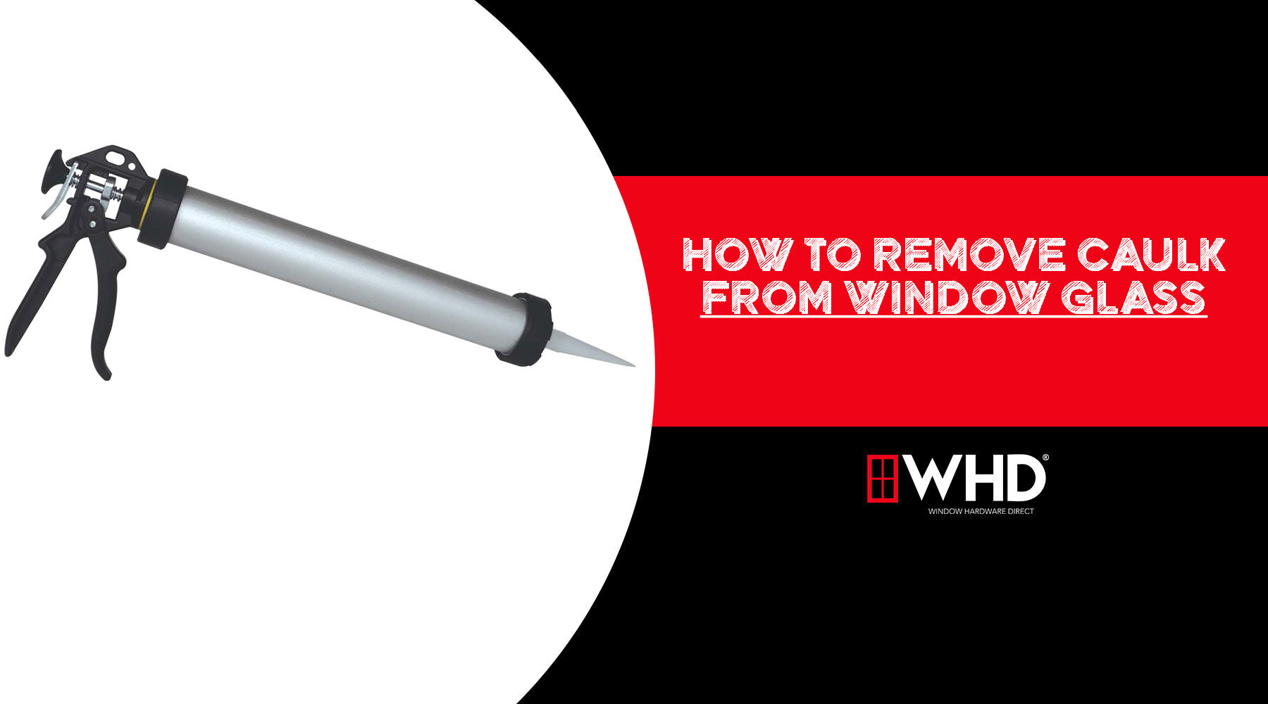 How to Remove Caulk from Window Glass: A Step-by-Step Guide