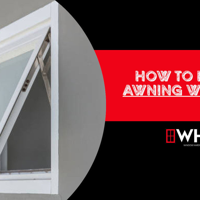 How to Repair Awning Windows: A Step-by-Step Guide