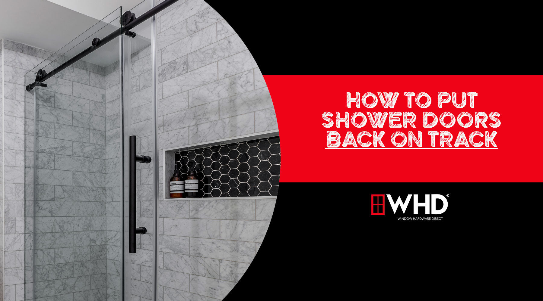 How to Put Shower Doors Back on Track: A Step-by-Step Guide