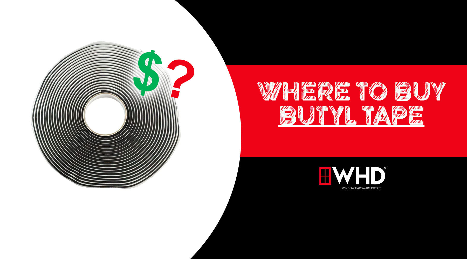 Where Can I Buy Butyl Tape?