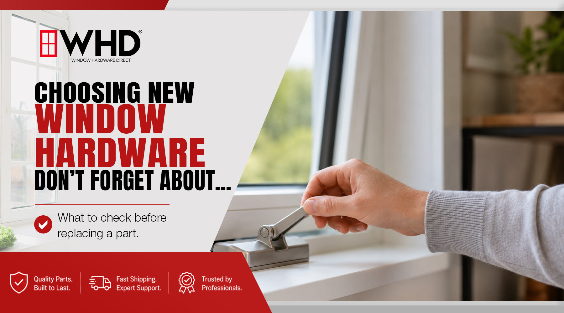 Choosing New Windows? Don't Overlook the Hardware