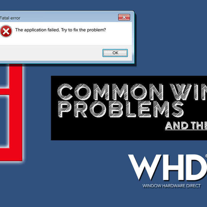 5 Common Window Problems and their Affordable Solutions - A Guide for Homeowners