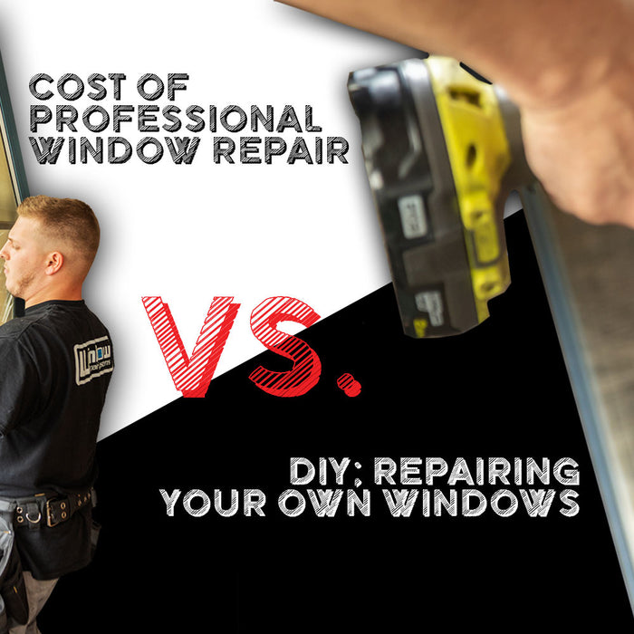 Cost Comparison: Professional Window Repair vs DIY - Which is Right for You?