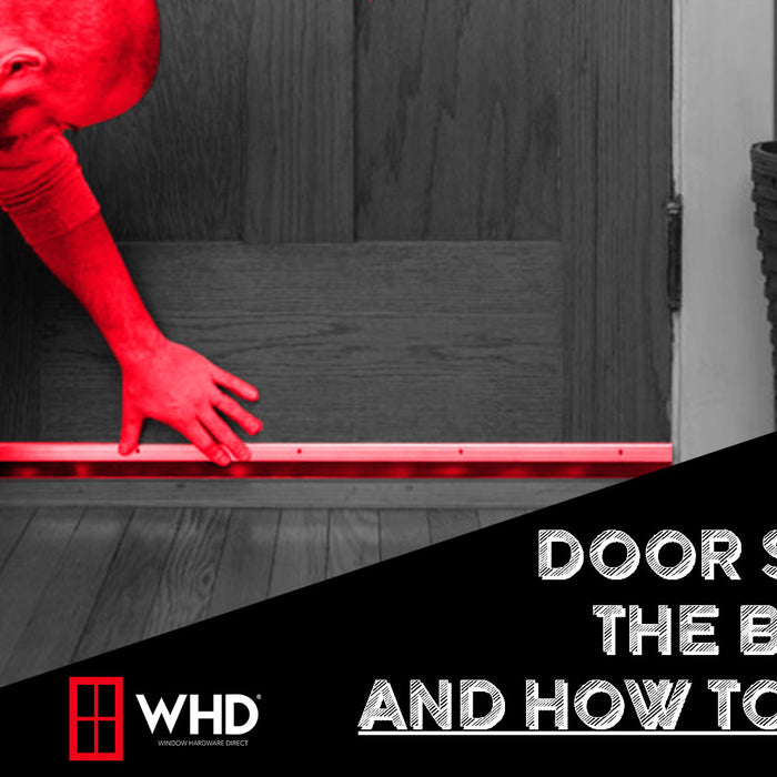 Sealing the Gap: The Benefits of Door Sweeps and How to Install Them