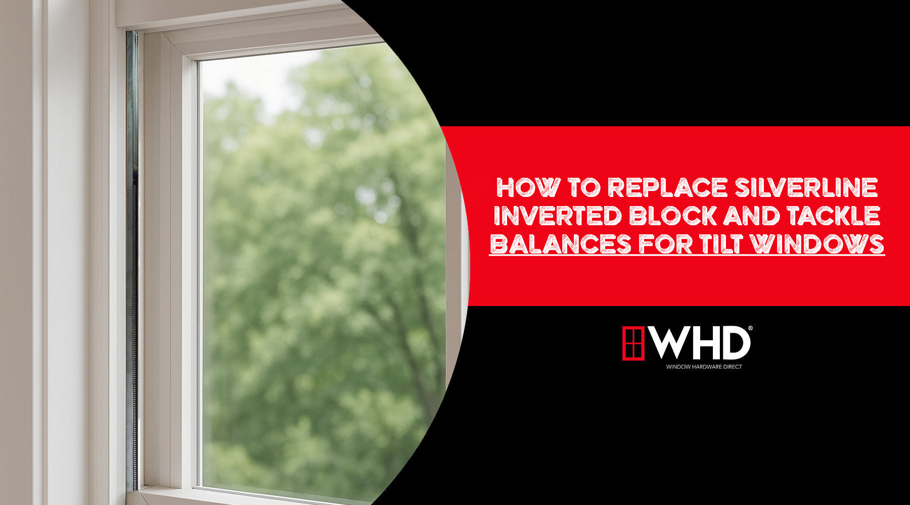 How to Replace Silverline Inverted Block and Tackle Balances for Tilt Windows