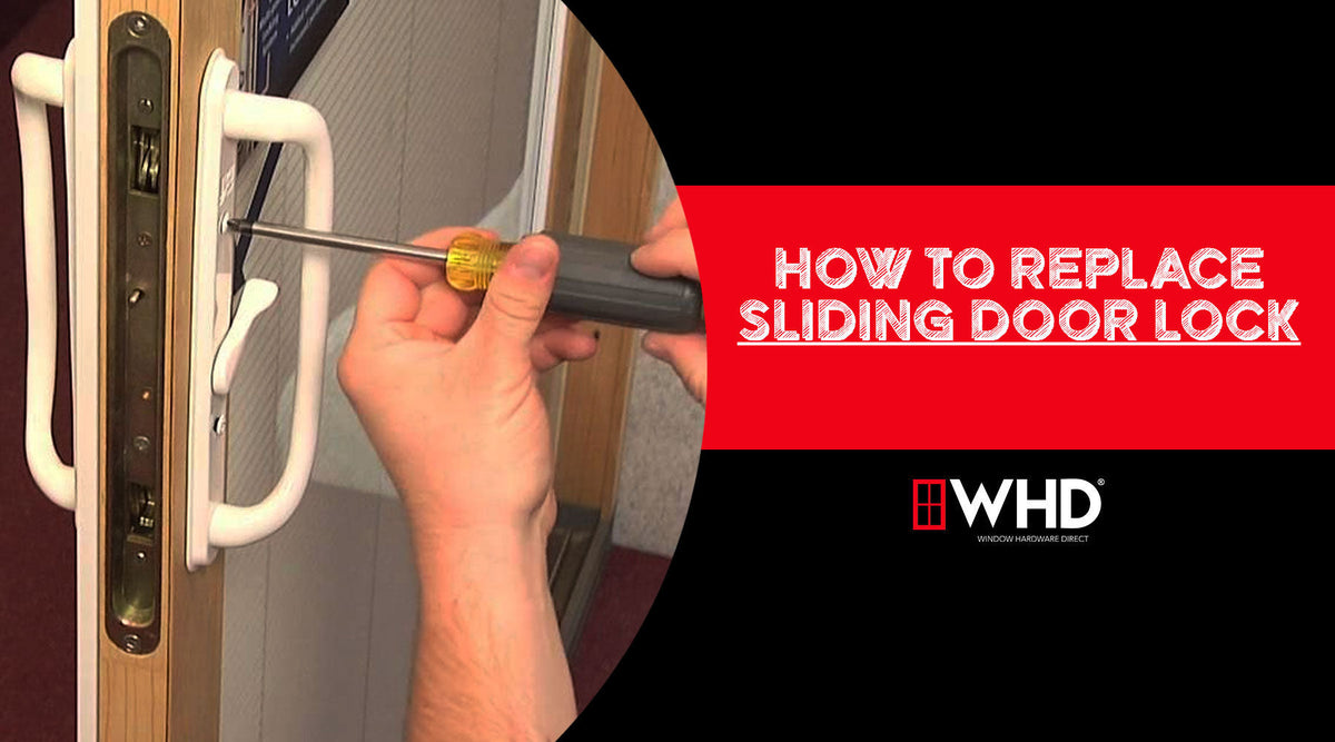 sliding door lock handle and keeper replacement installation steps