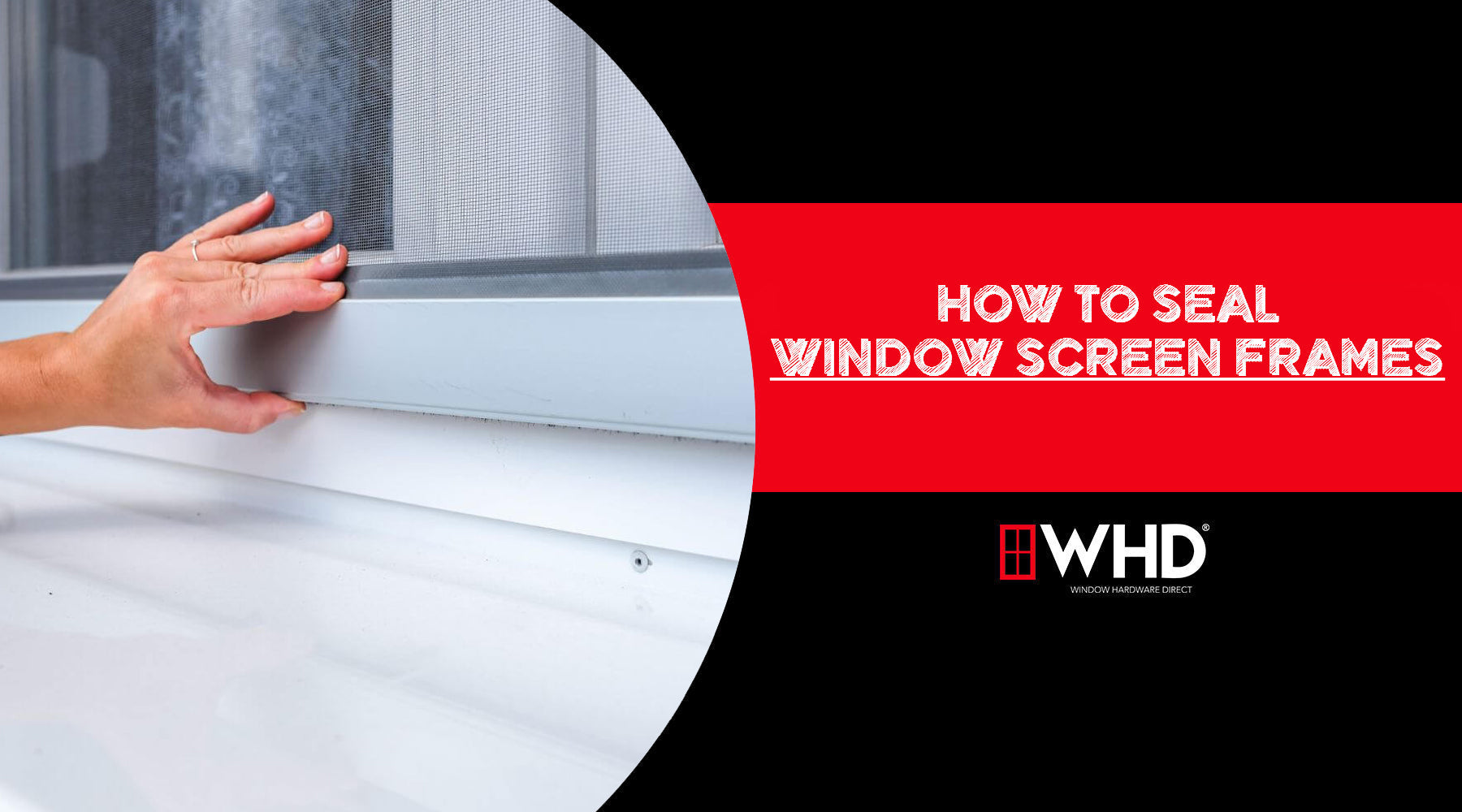 How to Seal Window Screens: A Complete Step-by-Step Guide