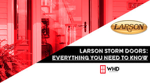 Larson Storm Door Hinges: Durable, Stylish, and Secure Solutions for Your Home