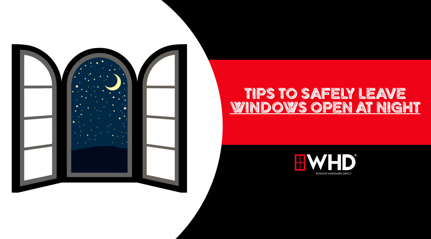 Tips to Safely Leave Your Windows Open at Night