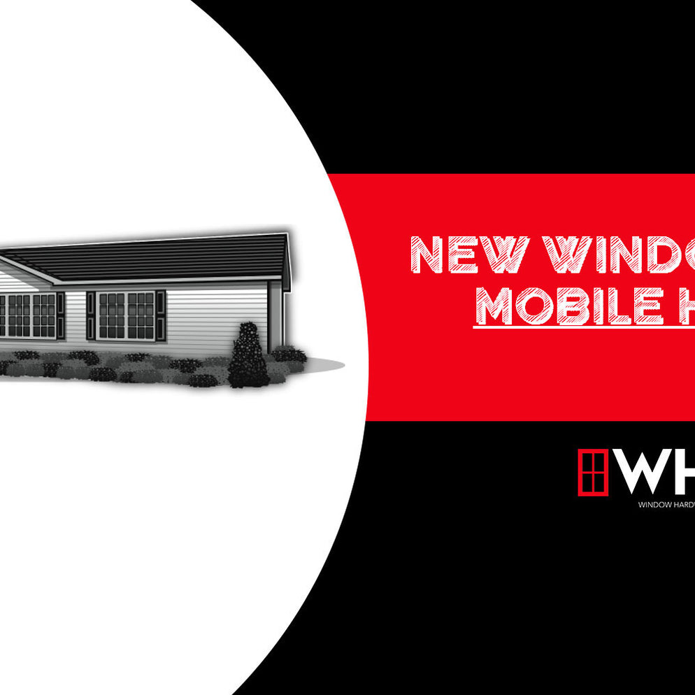 Window Hardware Direct Blog — Tagged "casement mobile home windows"