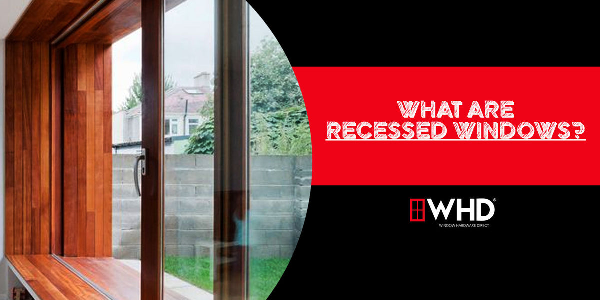 What Are Recessed Windows? A Comprehensive Guide — Window Hardware Direct