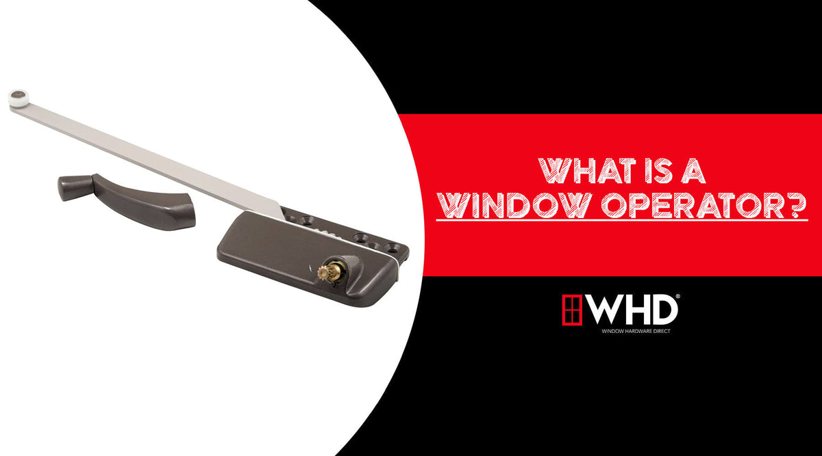 What Is a Window Operator? Roles, Types, and How They Work — Window ...
