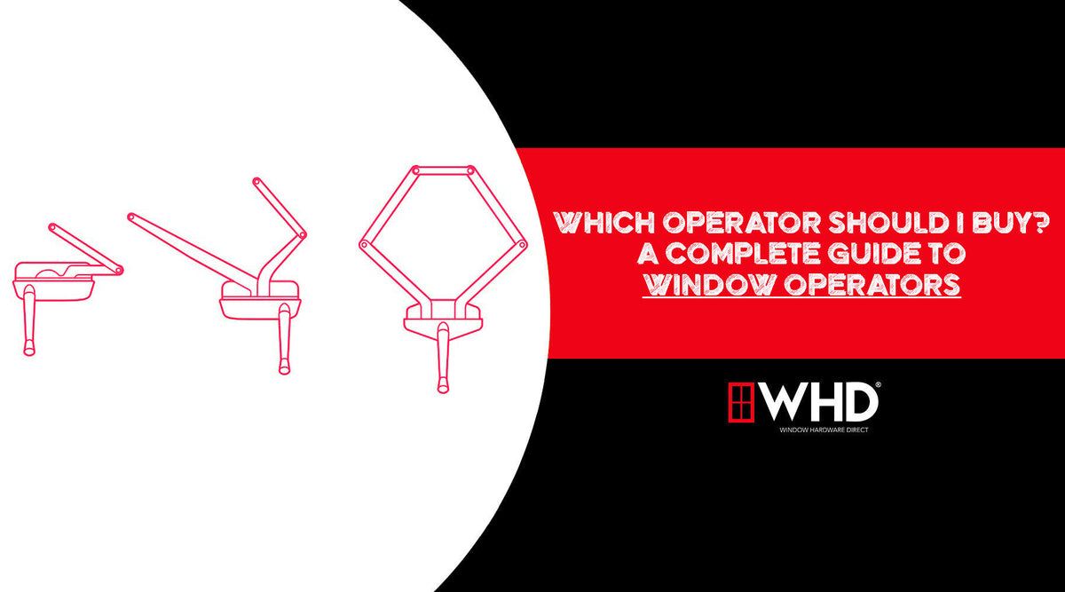 Which Operator Should I Buy? A Complete Guide to Window Operators ...