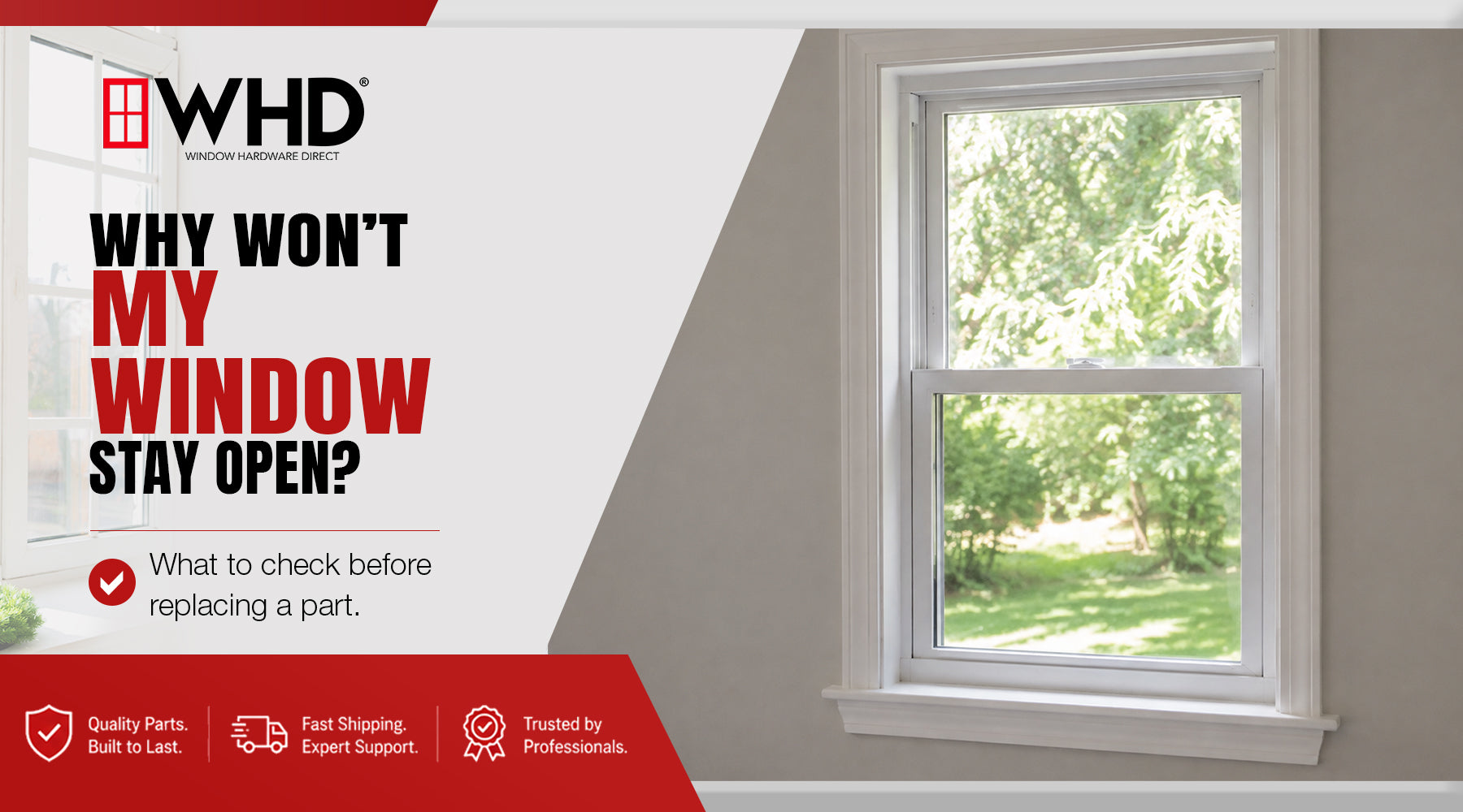 Why Won’t My Window Stay Open? Common Causes and How to Fix Them