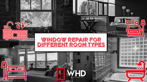 Window Repair for Different Room Types: A Guide for Kitchen, Bathroom, Living Room, and Bedroom Windows