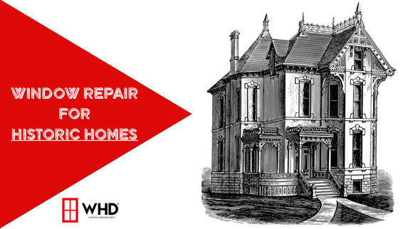Preserving History: A Guide to Window Repair for Historic Homes